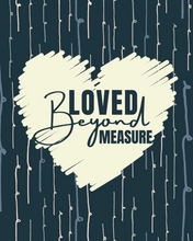 Load image into Gallery viewer, Loved Beyond Measure Books